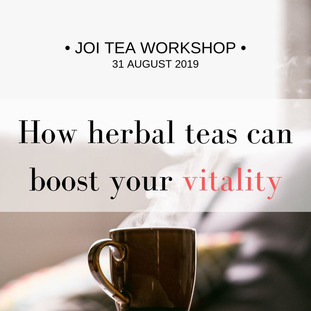 Workshop - How Herbal Teas Can Boost Your Vitality